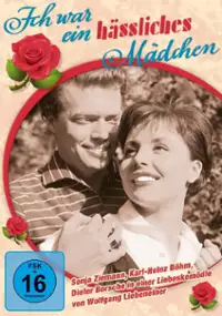Plakat filmu Ich war ein häßliches Mädchen