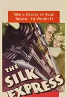 plakat filmu The Silk Express