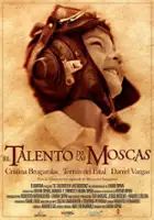 plakat filmu El talento de las moscas