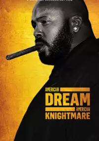 Plakat filmu American Dream/American Knightmare