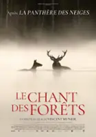 plakat filmu Le Chant des for&ecirc;ts