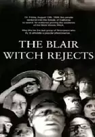 Brent Beebe / The Blair Witch Rejects