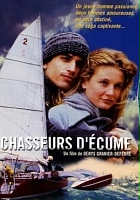 plakat filmu Chasseurs d'écume