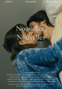 Plakat filmu Nouvelles, Nouvelles
