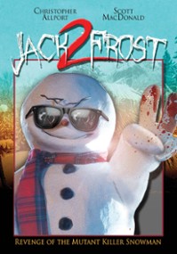 Jack Frost 2: Zemsta zmutowanego zabójczego bałwana