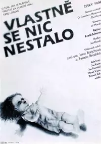 Plakat filmu Właściwie nic się nie stało