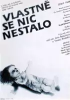 plakat filmu Właściwie nic się nie stało