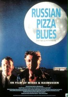 plakat filmu Russian Pizza Blues