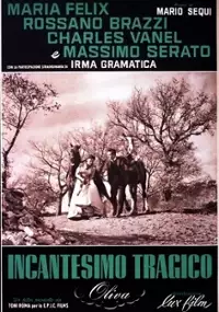 Plakat filmu Incantesimo tragico
