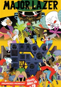 Plakat serialu Major Lazer
