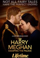 plakat filmu Harry i Meghan: ucieczka z pałacu
