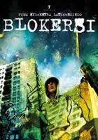 Sylwester Latkowski / Blokersi