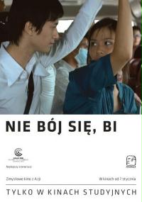 Nie bój się, Bi (2010) plakat