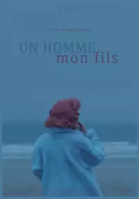 Plakat filmu Mężczyzna, mój syn