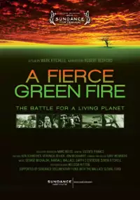 Plakat filmu A Fierce Green Fire