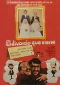 Plakat filmu El Divorcio que viene