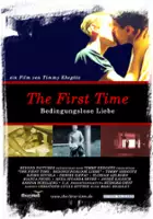 Denise Ilktac / The First Time - Bedingungslose Liebe