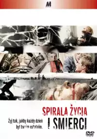 Plakat filmu Spirala życia i śmierci