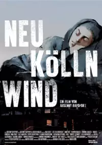 Plakat filmu Neukölln Wind