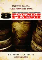 plakat filmu 8 Pounds of Flesh