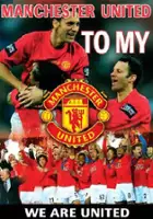 Manchester United to my