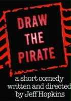 plakat filmu Draw the Pirate
