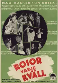 Plakat filmu Rosor varje kväll