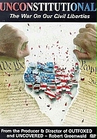 plakat filmu Unconstitutional: The War on Our Civil Liberties
