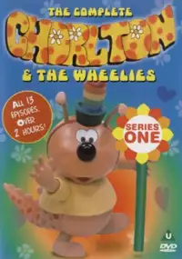 Plakat serialu Chorlton and the Wheelies