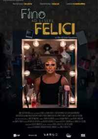 Plakat filmu Fino ad essere felici
