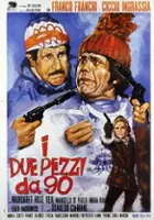 plakat filmu I Due pezzi da novanta