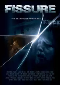 Plakat filmu Fissure