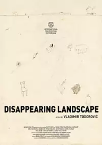 Plakat filmu Disappearing Landscape