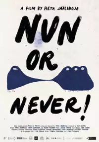 Plakat filmu Zakonnica albo nigdy!