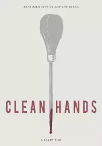 Plakat filmu Clean Hands