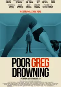 Plakat filmu Poor Greg Drowning