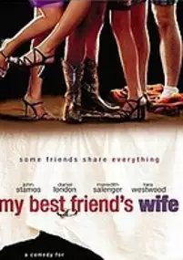 Plakat filmu My Best Friend's Wife