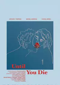 Plakat filmu Jusqu'à ce que tu meures