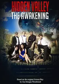 Plakat filmu Hidden Valley the Awakening