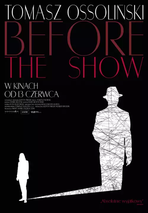 plakat filmu Tomasz Ossoliński. Before the show
