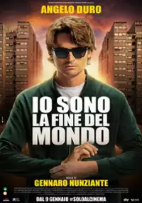 Plakat filmu Io sono la fine del mondo