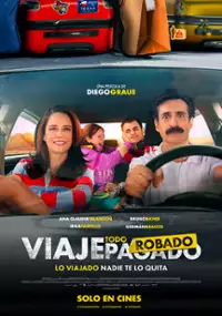 Plakat filmu Viaje Todo Robado