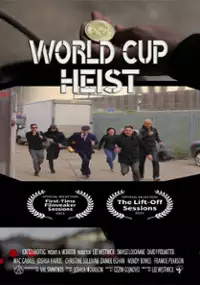 Plakat filmu World Cup Heist