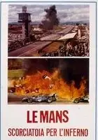 plakat filmu Le Mans scorciatoia per l'inferno