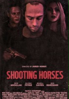 plakat filmu Shooting Horses