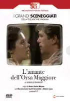 plakat serialu L'amante dell'orsa maggiore