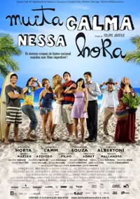 Plakat filmu Muita Calma Nessa Hora