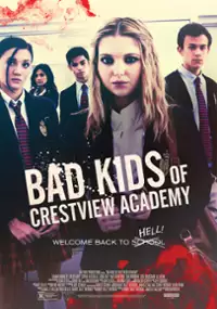 Plakat filmu Złe dzieciaki z Akademii Crestview