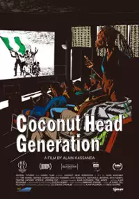 Plakat filmu Coconut Head Generation