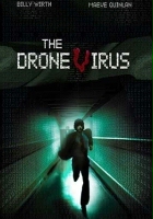 plakat filmu The Drone Virus